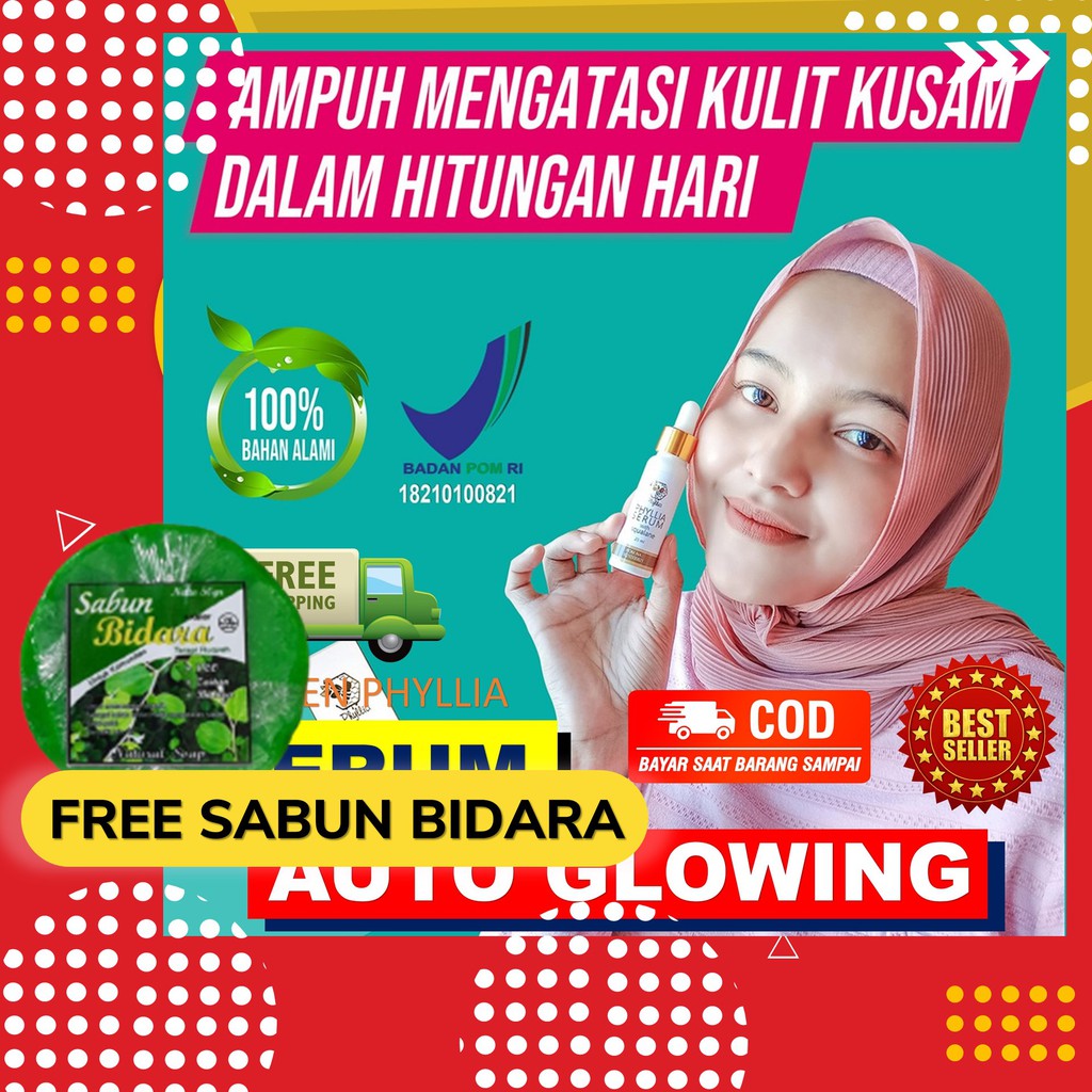 GRATIS ONGKIR - PHYLLIA SERUM AUTO GLOWING DAN CERAH UNTUK WAJAH BERMINYAK, JERAWAT, KOMEDO DLL