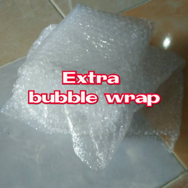 EXTRA BUBBLE WRAP