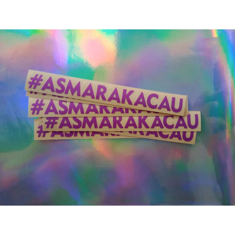 Stiker ASMARA KACAU // Cutting Stiker ASMARA KACAU