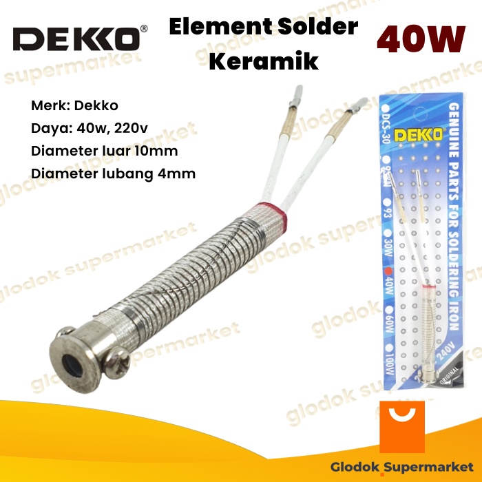 Elemen Solder Keramik Dekko 40 Watt Element Solder Ceramic 40w