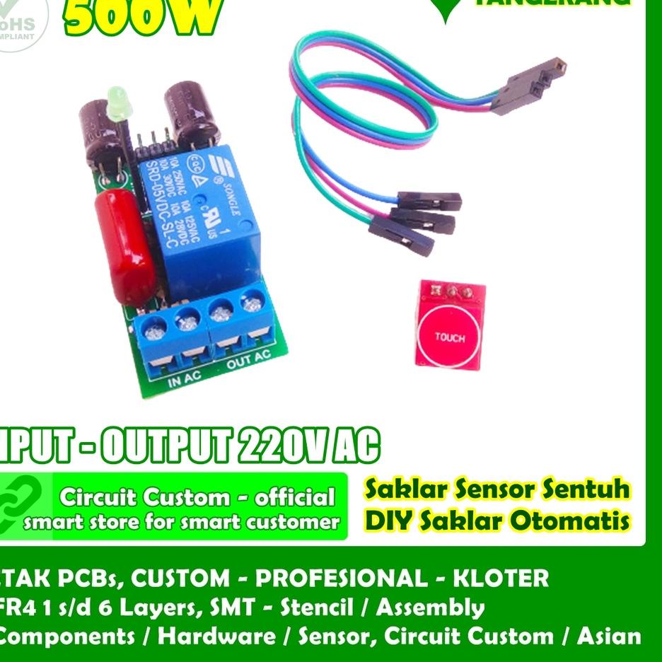 Ready Terunik Saklar Sensor Sentuh Otomatis AC 220V 500W DIY Touch Sensor Capacitive