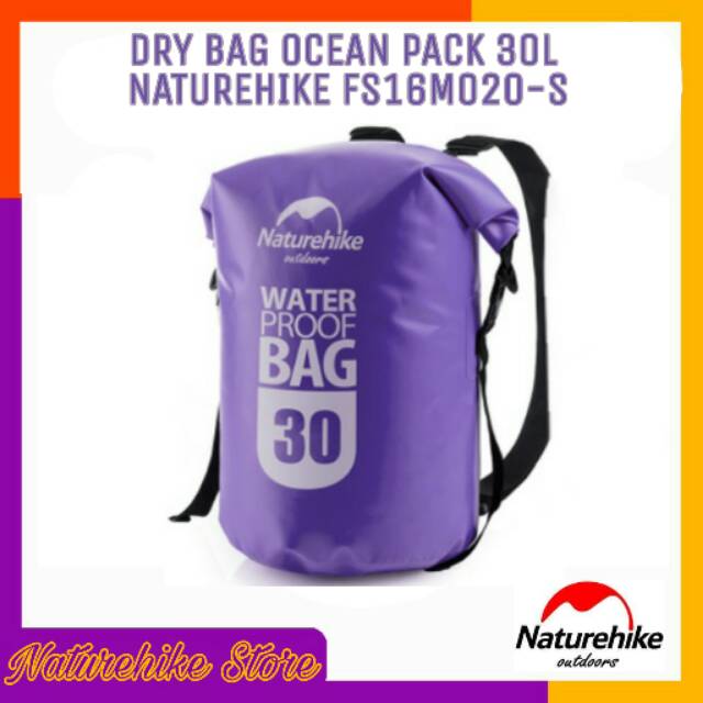 Tas Ransel Anti Air Dry Bag Waterproof Ocean Pack 30 Liter Naturehike FS16M020-S