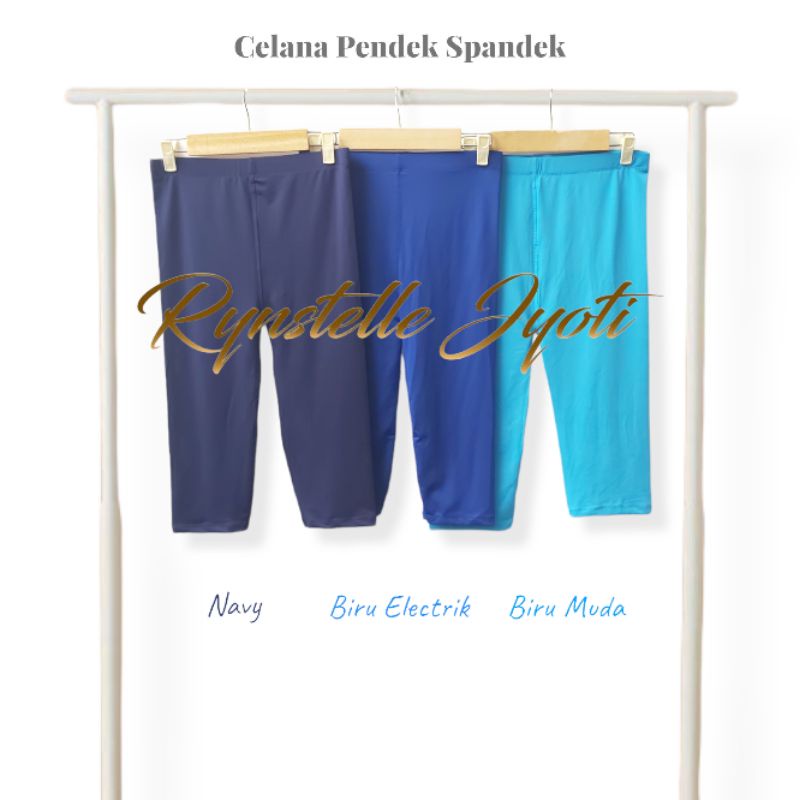 Celana Legging Pendek Rynstelle [SPANDEK PREMIUM]