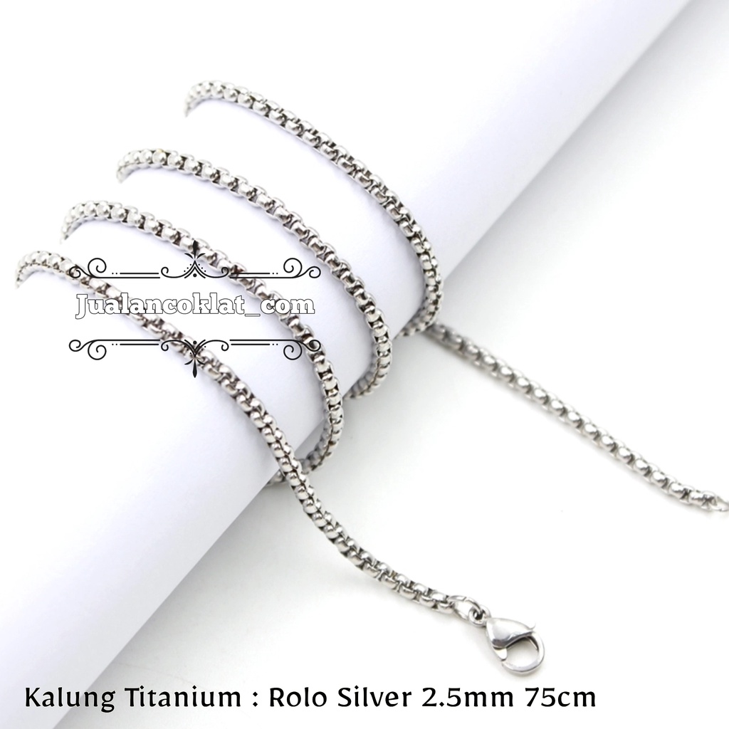 75cm rolo silver   putih rantai kalung titanium stainless 316l high quality chain holo rollo pendant