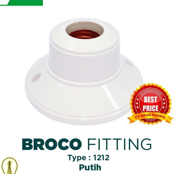 BROCO 1212 STD Ceiling Lamp Holder - Fitting / Rumah Lampu E27 PUTIH SNI ASLI