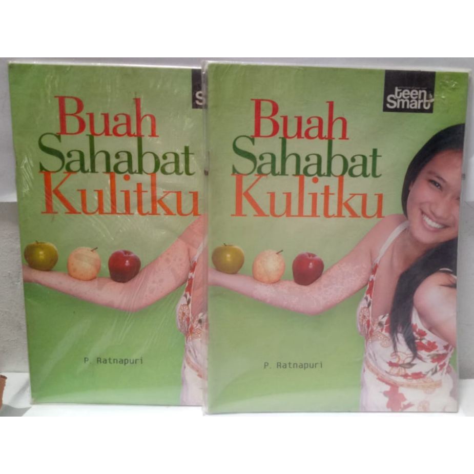 Buku BUAH SAHABAT KULITKU, KECANTIKAN KULIT WANITA - kesehatan kulit