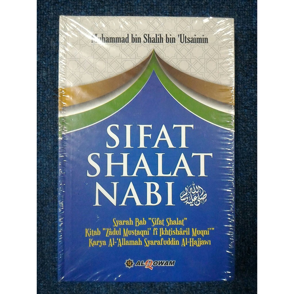 SIFAT SHALAT NABI - Syaikh ‘Utsaimin