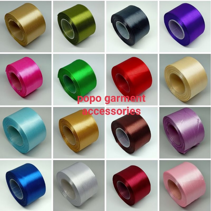 PITA SATIN 2INCH / 5CM ( ISI:20YARD / 25YARD )