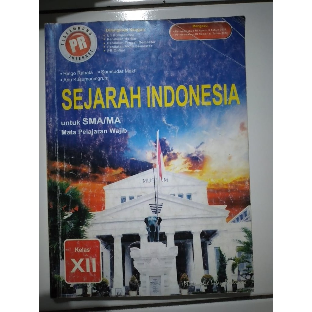LKS PR Sejarah Indonesia untuk SMA/MA Kelas 12 Mata Pelajaran Wajib