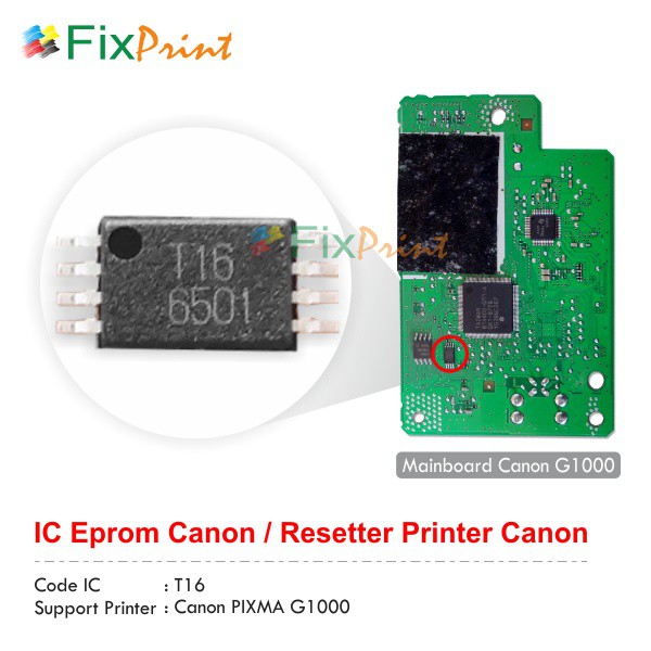 IC Eprom Canon G1000 T16, IC Eeprom Reset Canon G1000 New Model