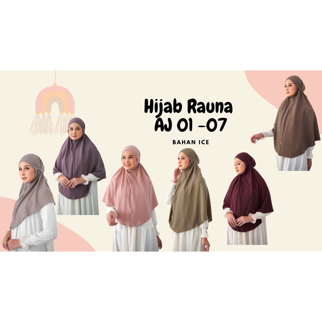 Hijab Instan  Rauna / AJ 01 - AJ 07 / Fashion Muslim