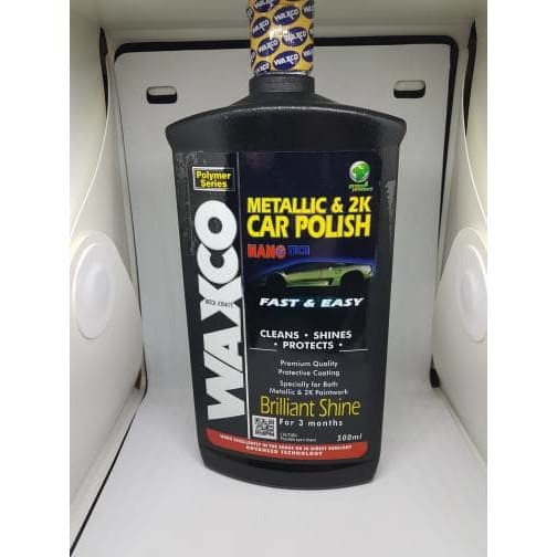 waxco Metalic dan 2k car polish (nano tech) brilliant shine..