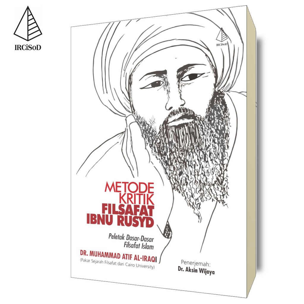 METODE KRITIK FILSAFAT IBNU RUSYD dasar filsafat islam-buku filsafat- buku islam-filsafat islam
