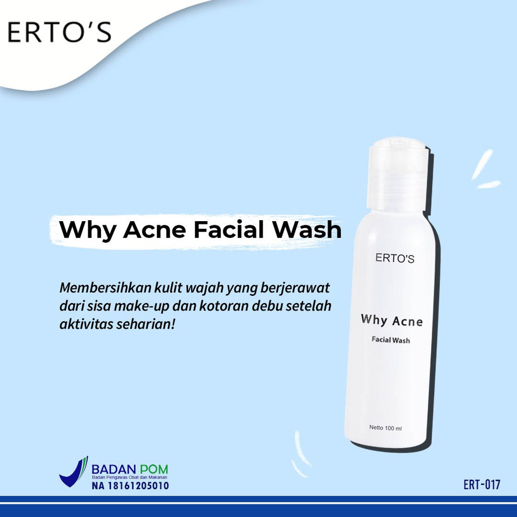 [ORI] Why Acne Facial Wash Membersihkan Kulit Wajah yang Berjerawat dari Sisa Kotoran l BPOM
