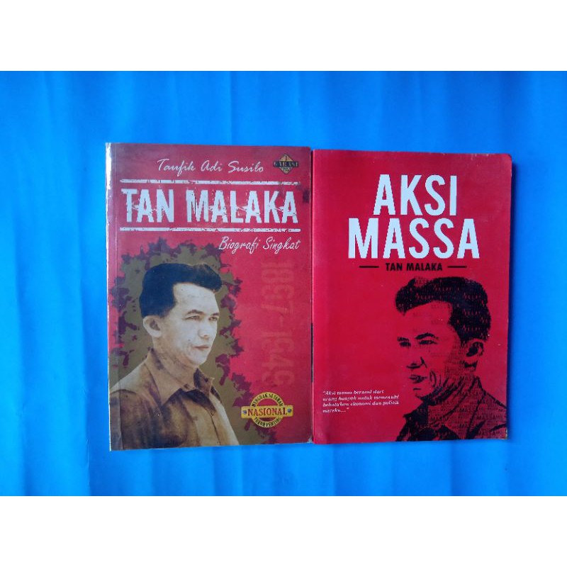 Aksi Massa Dan Biografi Tan Malaka
