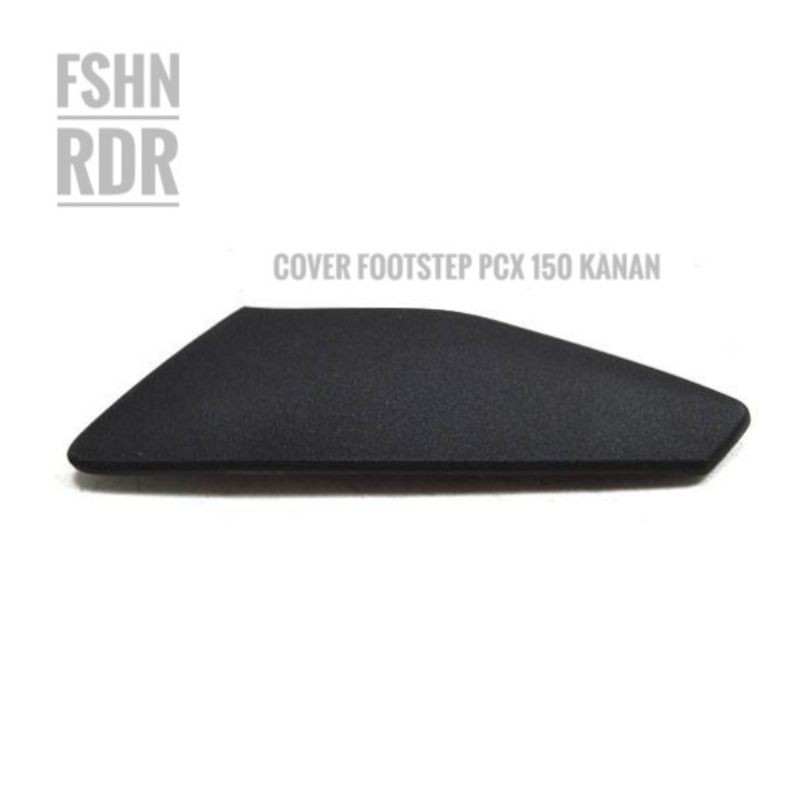 Cover FootStep PCX 150 Kanan step original Honda