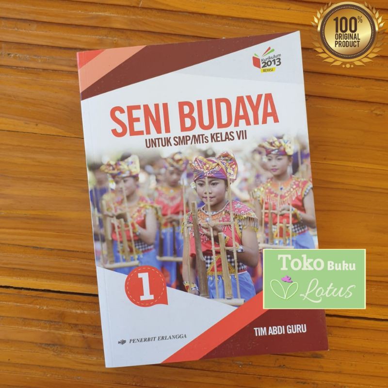 Seni Budaya SMP Kelas 7 / Kurikulum 2013 Revisi / Buku Erlangga Original