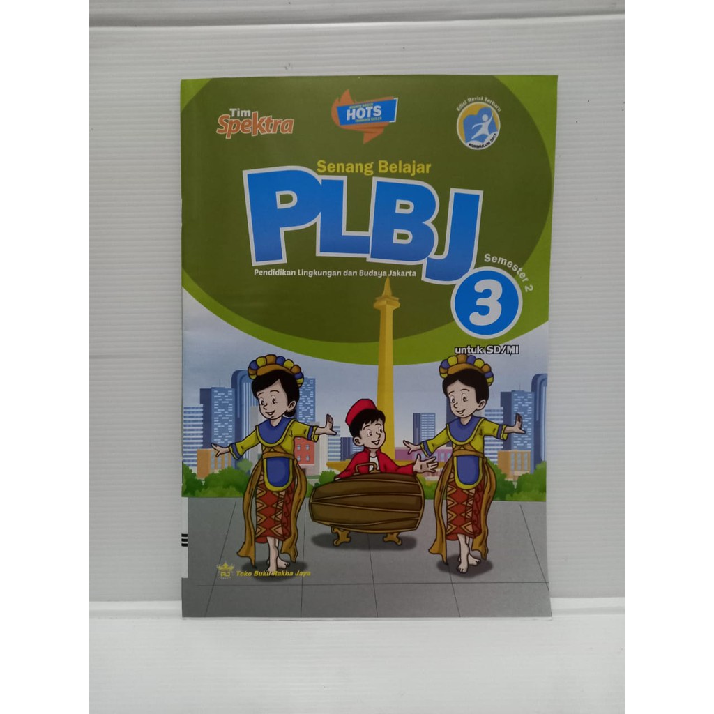 BUKU PELAJARAN SPEKTRA KELAS 3 PLBJ - SEMESTER 2