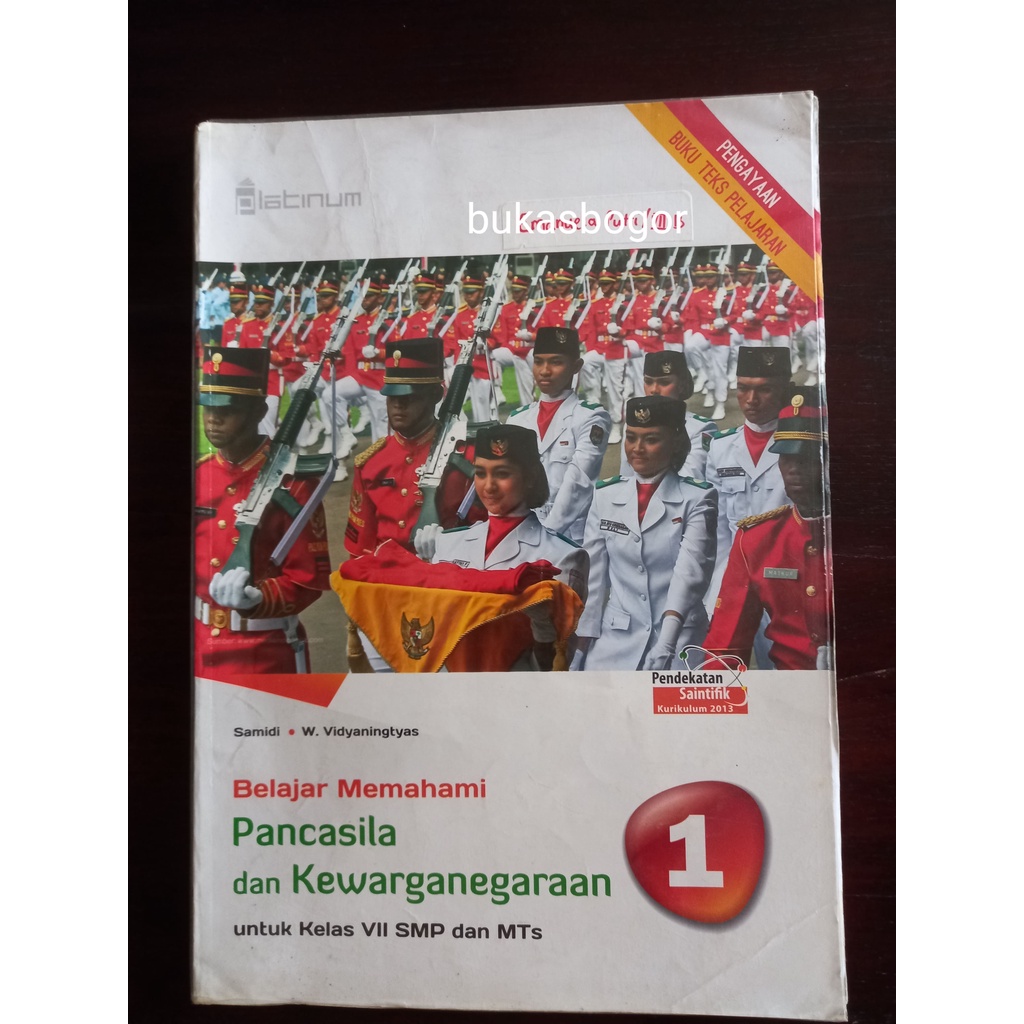 Buku Belajar Memahami Pancasila dan Kewarganegaraan Kelas 7 VII SMP MTs - PKn PPKn Kurikulum 2013 - 