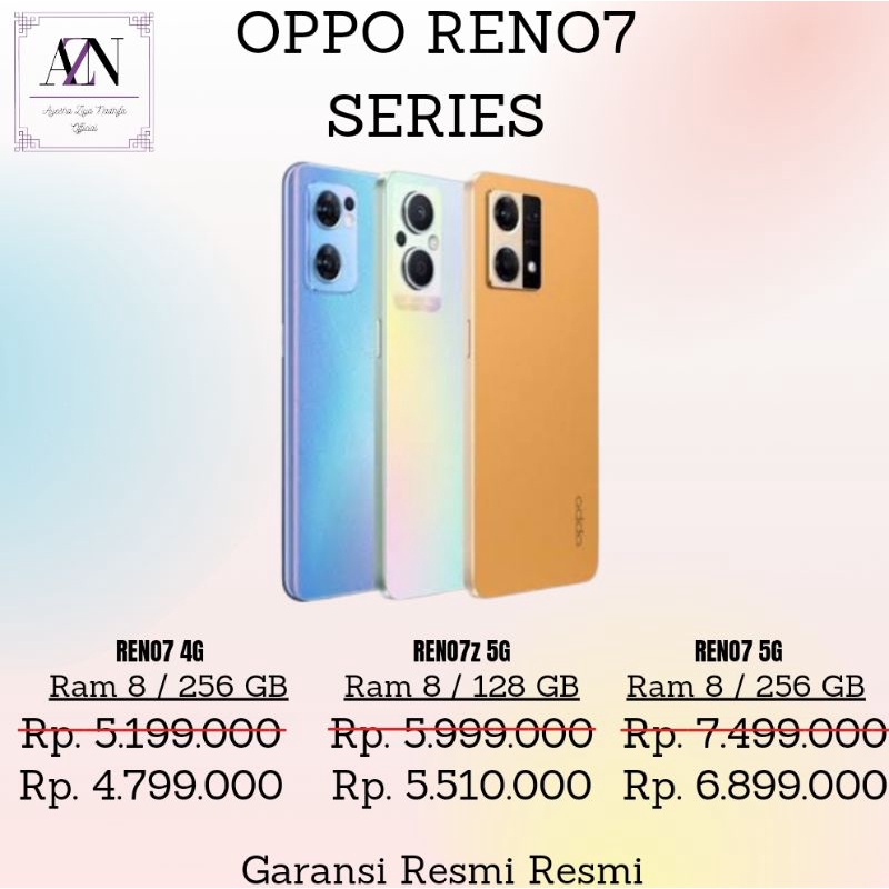 HP OPPO RENO7 SERIES | RENO7 4G 8 / 128 GB | RENO7z 5G 8 / 128 GB | RENO 7 5G 8 / 256 GB | GARANSI R