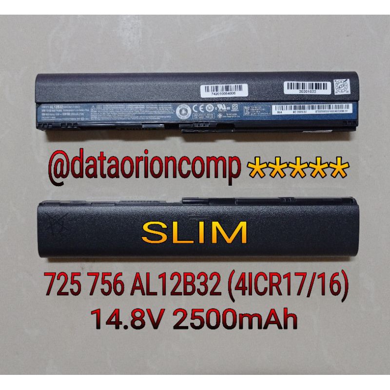 Baterai SLIM Battery Acer Aspire One AO725 725 756 v5-121 v5-131 v5-171 AL12B32