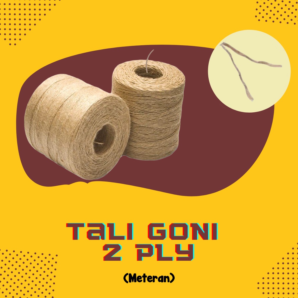 

Tali Goni Meteran / Tali Rami 2 Ply / Tali Polaroid / Tali Hampers