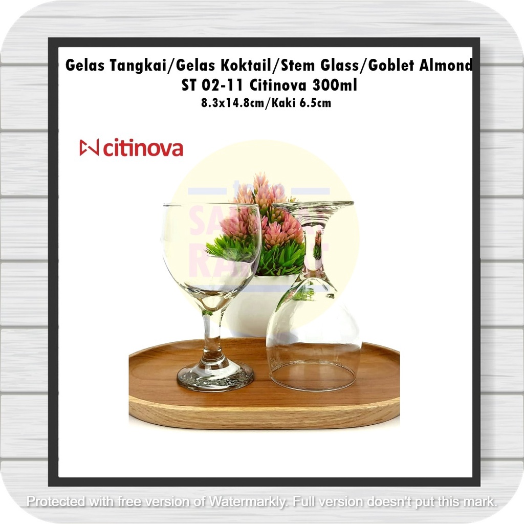 [1pcs] Gelas Tangkai/Stem Glass/Gelas Koktail/Goblet Almond  ST 02-11 Citinova 300ml