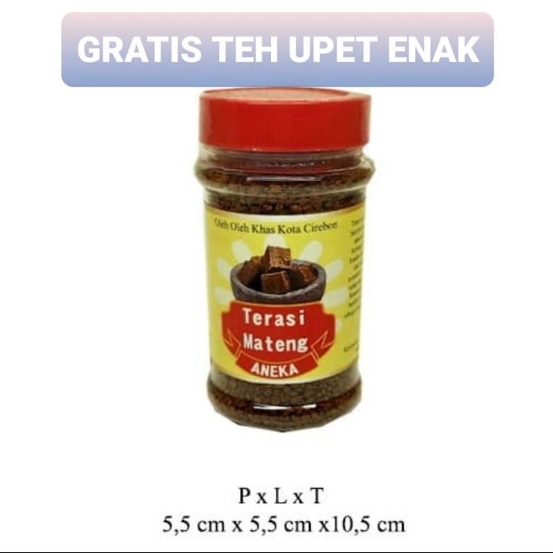 

TERASI MATANG ENAK 200gram GRATIS TEH UPET Khas Cirebon