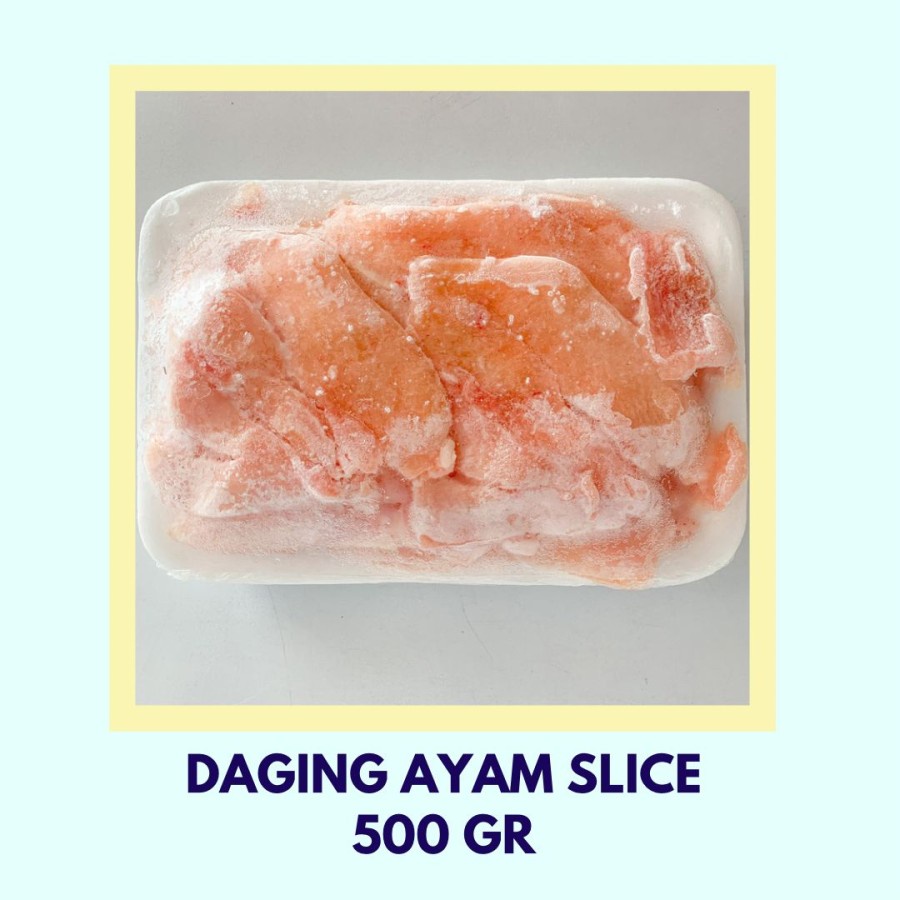 Ayam fresh/ayam slice 500gr- FROZEN FOOD