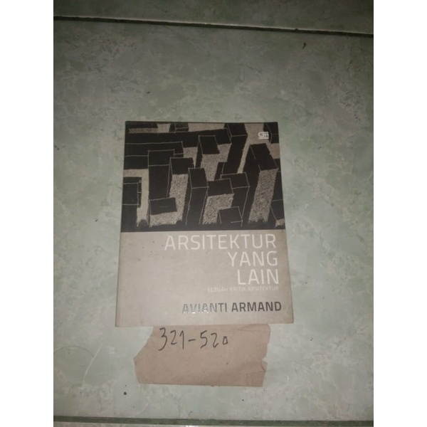 Buku Arsitektur Yang Lain by Avianti Armand