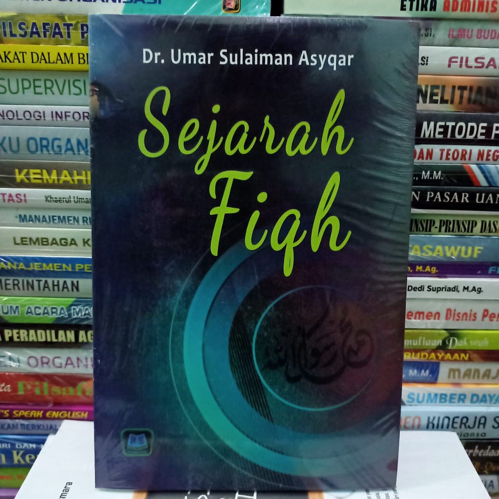 Sejarah Fiqh - Dr. Umar Sulaiman Asyqar