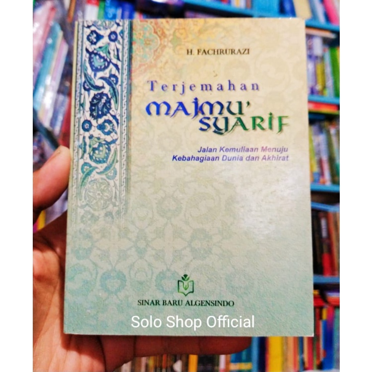 BUKU TERJEMAHAN MAJMU SYARIF Jalan Kemuliaan Menuju Kebahagiaan Dunia Dan Akhirat Disertai Latin Tra