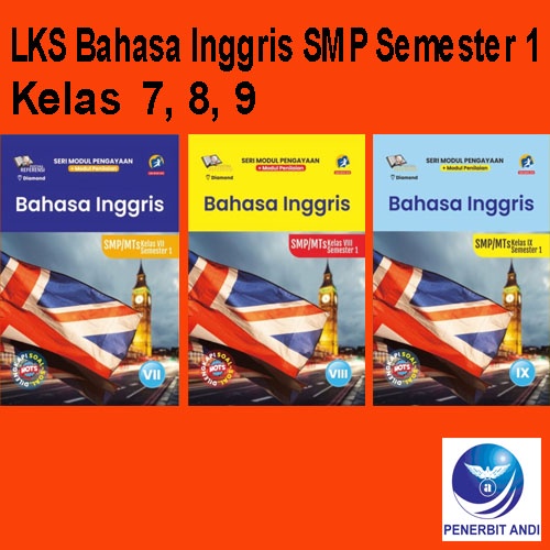 LKS BAHASA INGGRIS SMP Semester 1 - Seri Modul Penilaian Dan Pengayaan