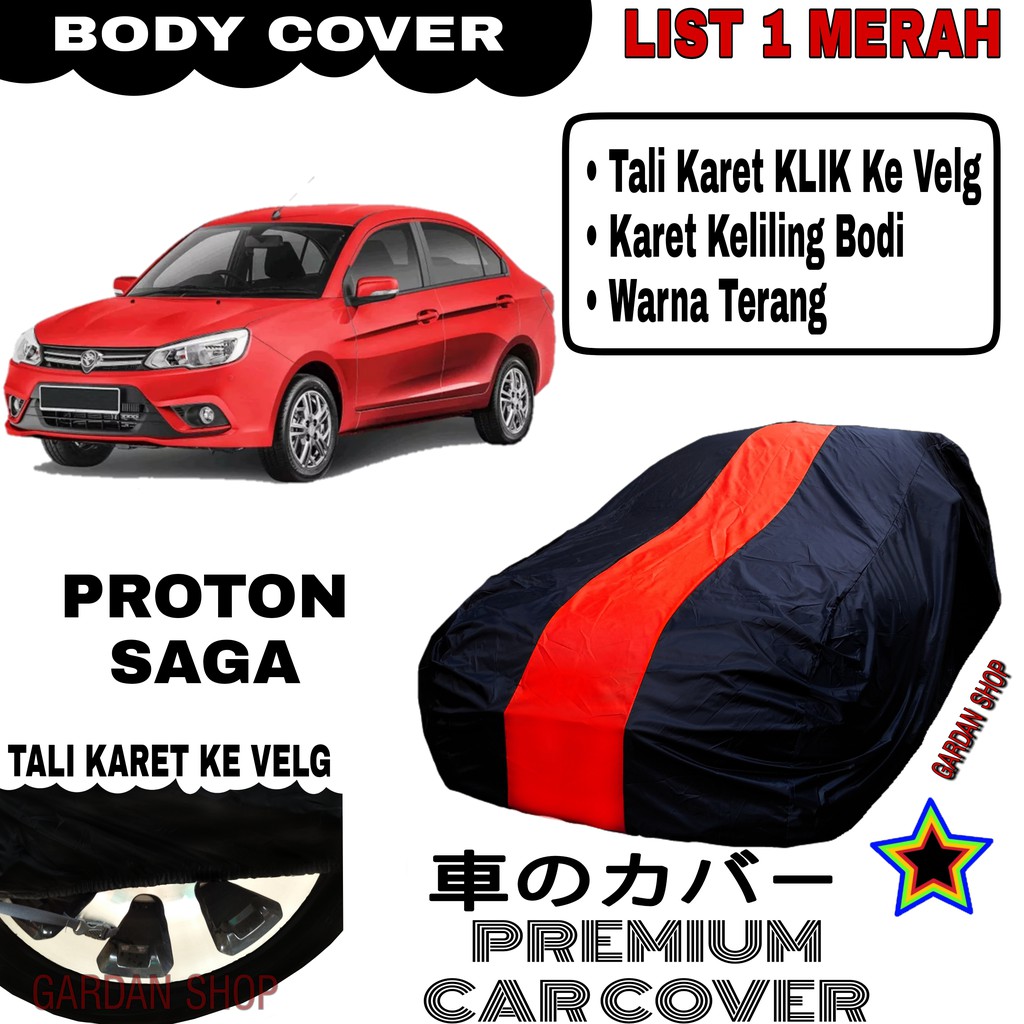 Body Cover PROTON SAGA List Single MERAH Sarung Mobil Penutup Proton Saga PREMIUM