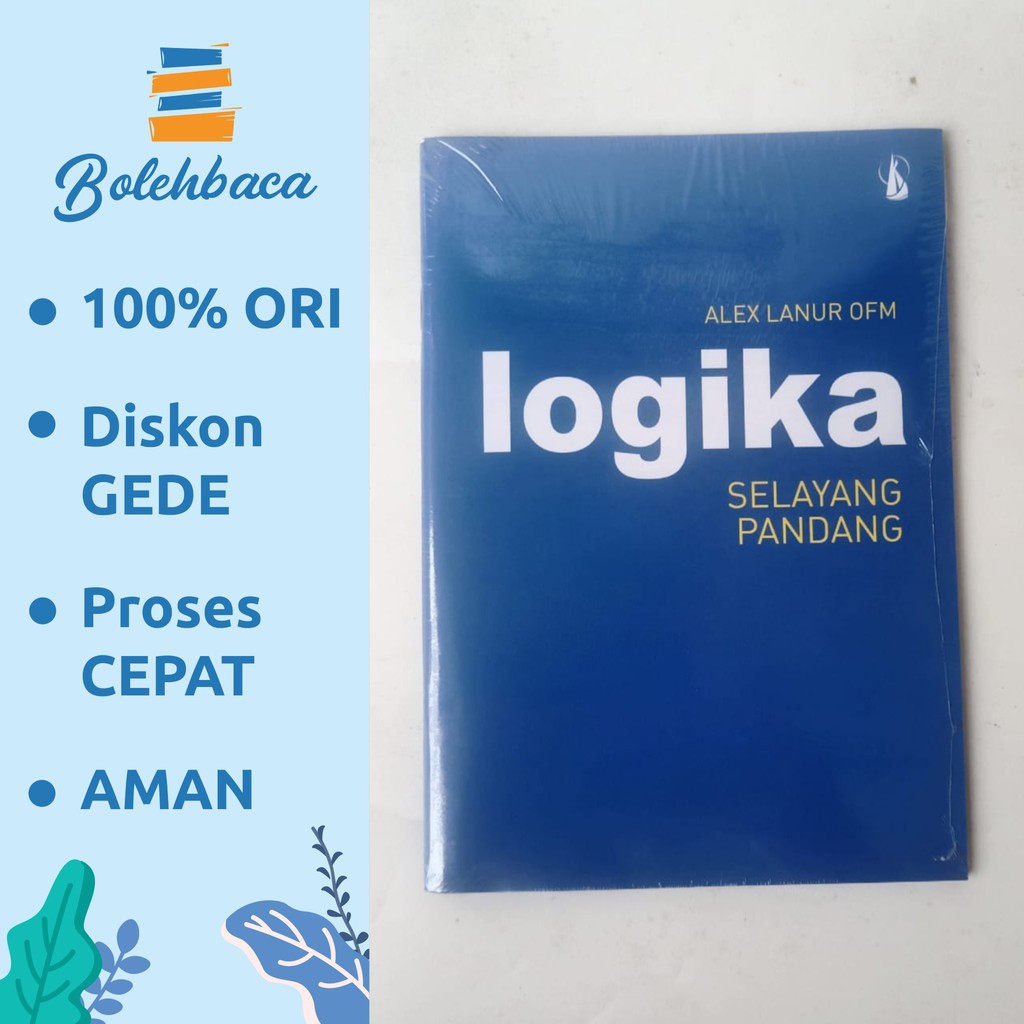 Logika: Selayang Pandang oleh Alex Lanur - Kanisius