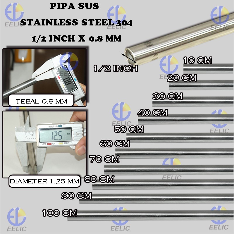 Eelic Pia S1 2ix0 8mm 40cm Pipa Sus Bahan Stainless Steel Pipa Bulat Ukuran 1 2 Inch X 0 8 Mm Shopee Indonesia
