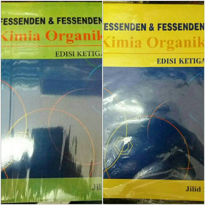 BUKU TEKNIK & SAINS KIMIA ORGANIK 1 & 2 ( FESSENDEN & FESSENDEN )