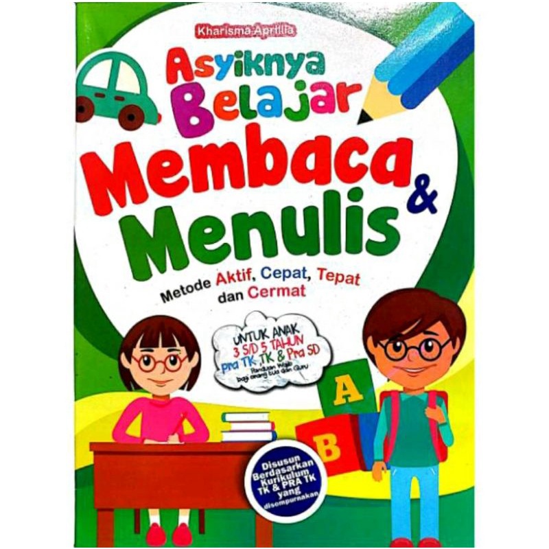 Asyiknya Belajar Membaca Dan Menulis