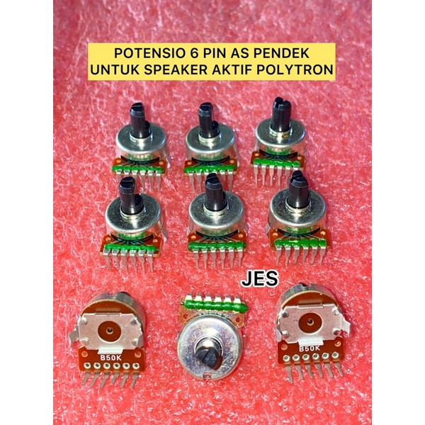 POTENSIO 6 PIN AS PENDEK  UNTUK SPEAKER AKTIF POLYTRON ORIGINAL