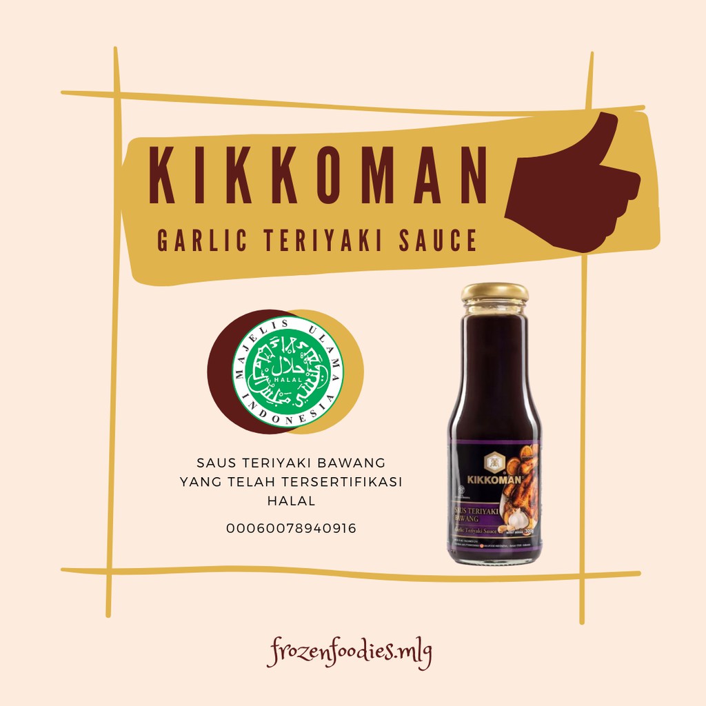 

Kikkoman Garlic Teriyaki Sauce ( Saos Teriyaki Bawang) Halal 300 gr