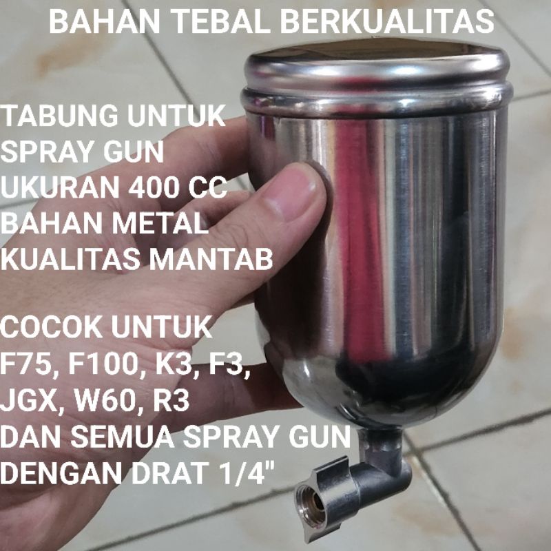 Tabung Cat 400ml untuk Spray Gun F3 F75 F100 dll