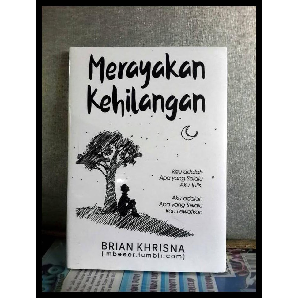 Novel Merayakan Kehilangan Non Ttd Mediakita Wikie Cloud 