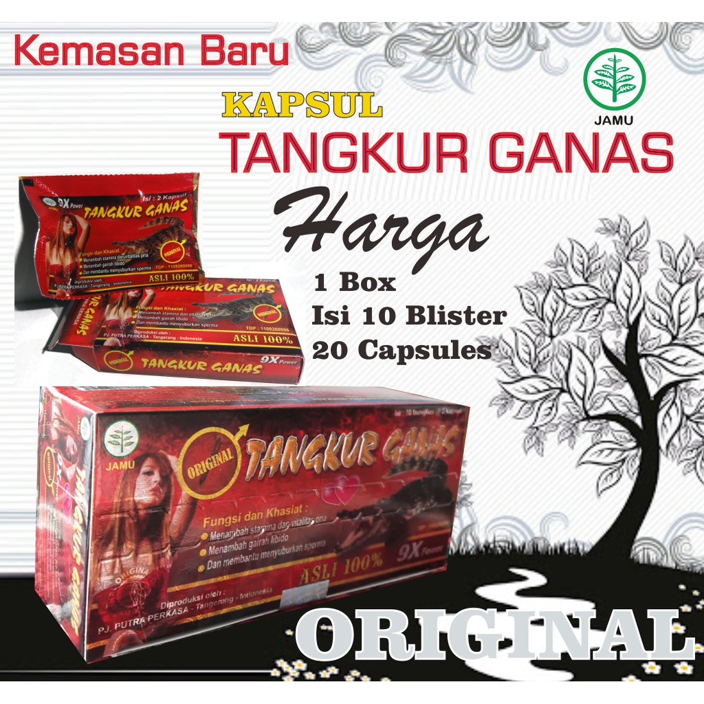 Tangkur_Ganas Kapsul original AMPUH MENINGKATKAN SETAMINA DAN TAHAN LAMA