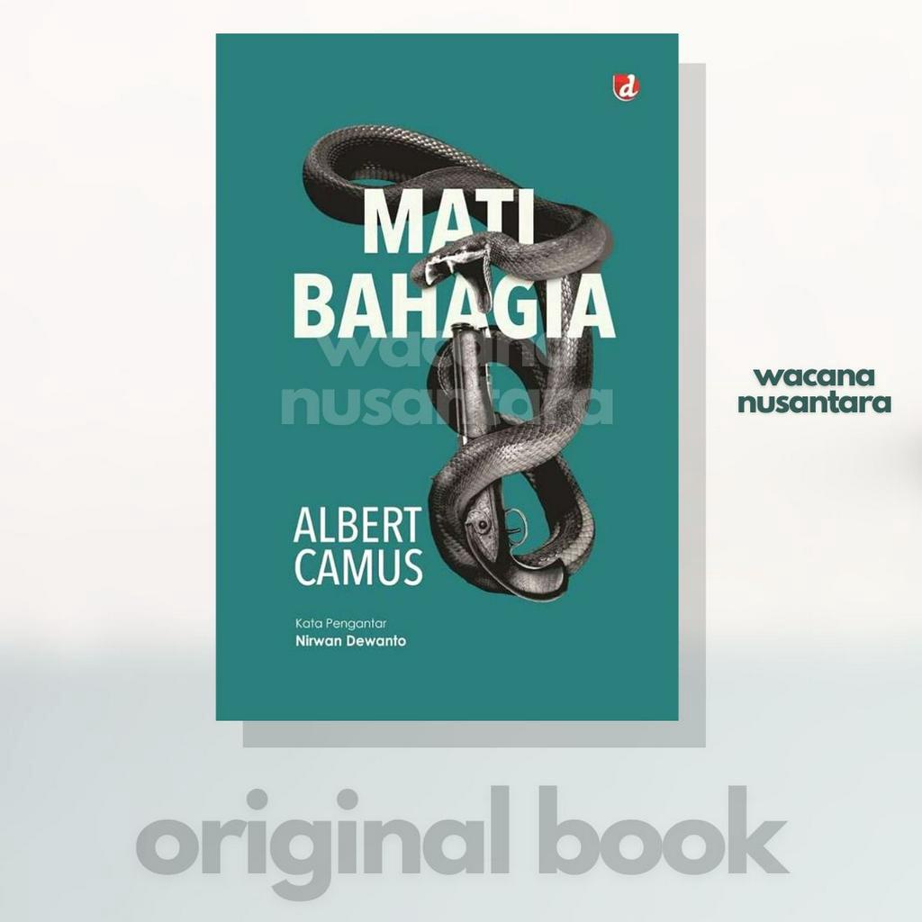 Buku Novel Mati Bahagia - Albert Camus