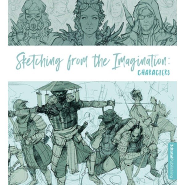 

Sketching from the Imagination: Characters - 9781909414396