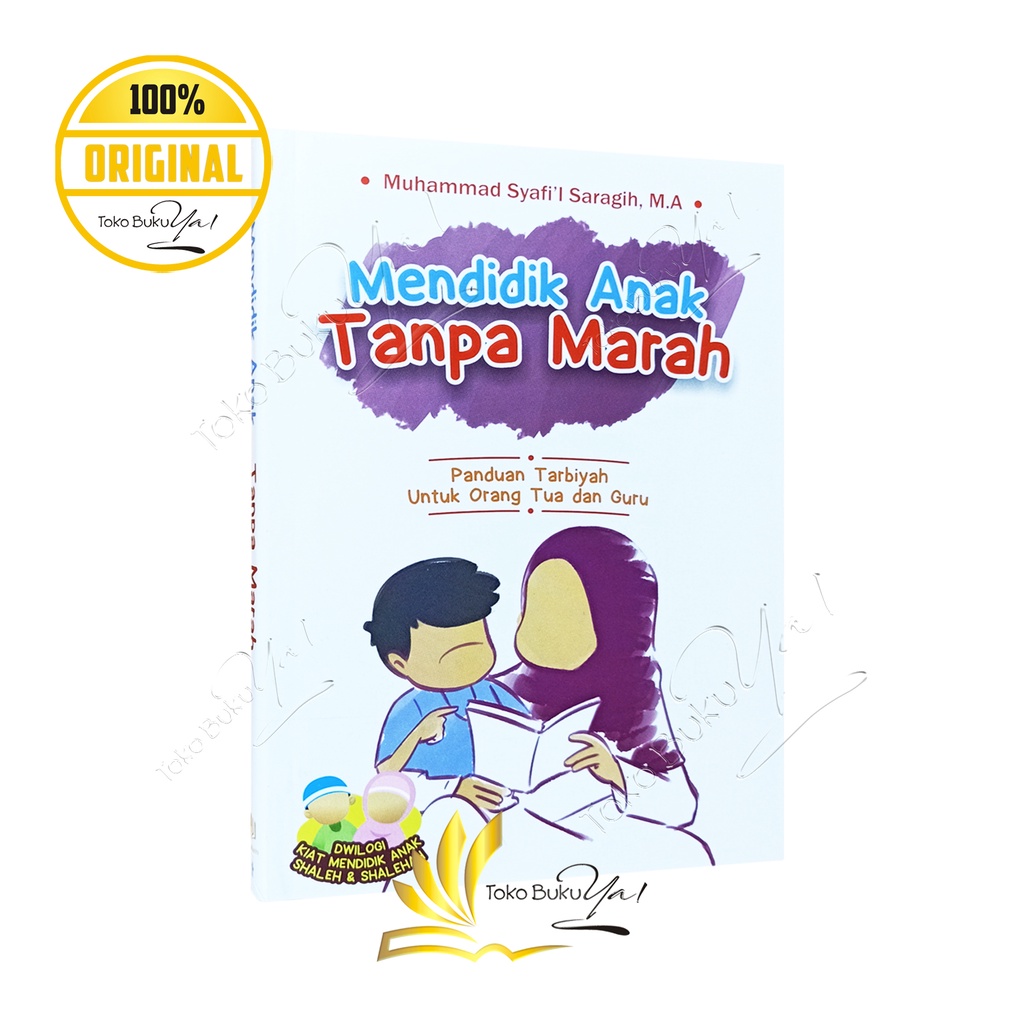 Mendidik Anak Tanpa Marah - As Salam Publishing