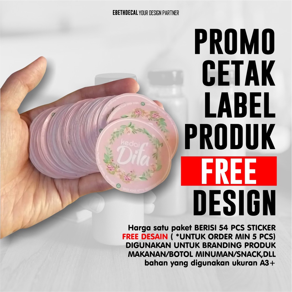 

EBETHDECAL PROMO CETAK STICKER LABEL PRODUK