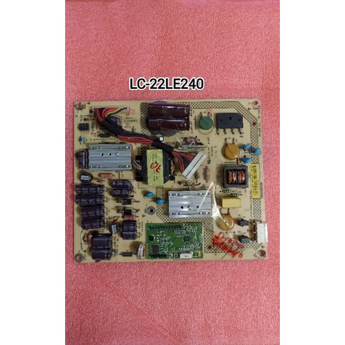 PSU - Powersupply - Regulator Mesin TV Sharp LC-22LE240/LC-22LE240E