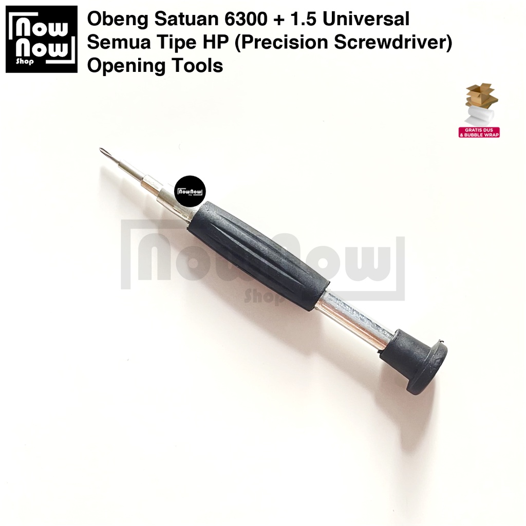 Obeng Satuan 6300 + 1.5 Universal Semua Tipe HP Precision Screwdriver Alat Pembuka Handphone Opening Tools