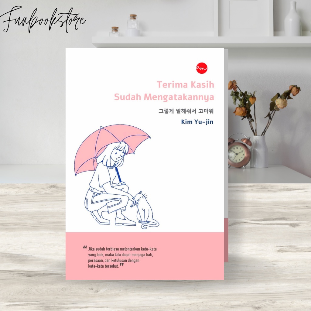 Buku Novel Terbaru Terima Kasih Sudah Mengatakannya